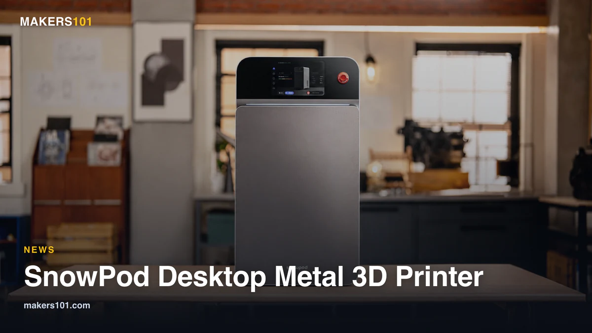SnowPod Desktop Metal 3D Printer: SnowX Targets a Kickstarter Launch in Q4 2026