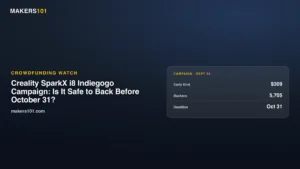 Creality SparkX i8 Indiegogo Campaign: Is It Safe to Back Before October 31?