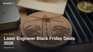 Best Laser Engraver Black Friday Deals 2026: When Sales Start and What to Pay